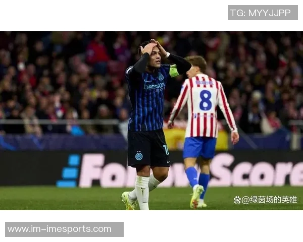 劳塔罗谈进球重要性强调国家队进球的珍贵价值