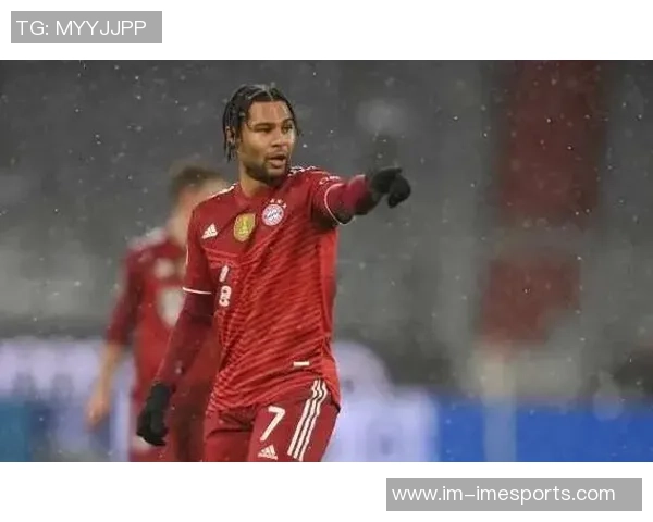 拜仁与格纳布里续约谈判进行中计划合同延至2028年并含2029年选项