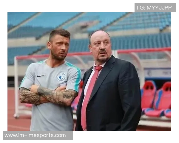 贝尼特斯重返教坛计划浮现自信伊斯坦布尔奇迹是自己杰作